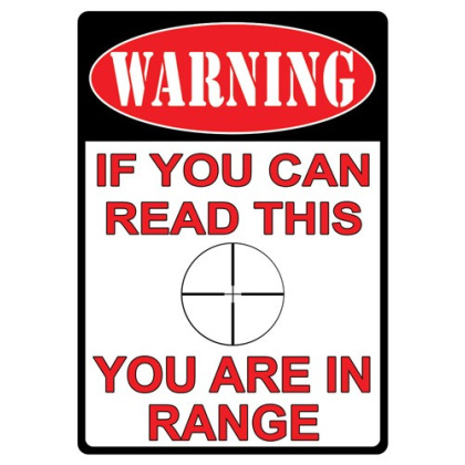 RIVERS EDGE TIN SIGN 12"X17" YOU ARE IN RANGE